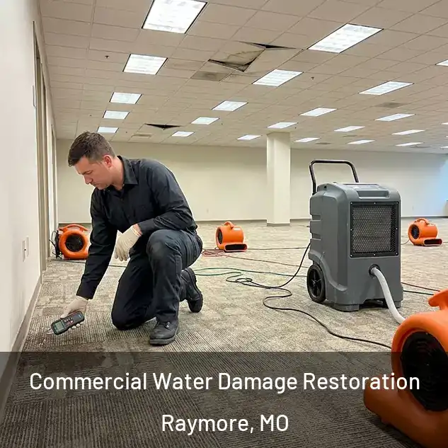  Commercial Water Damage Restoration Raymore, MO